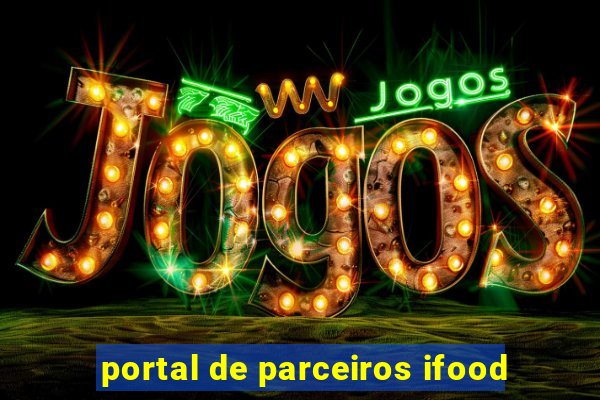 portal de parceiros ifood